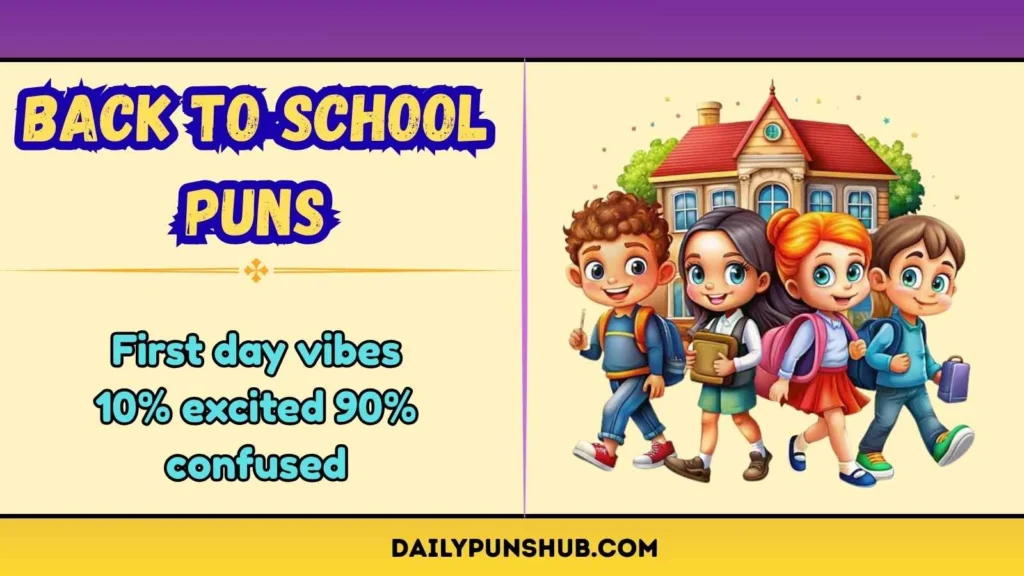 Back to School Puns