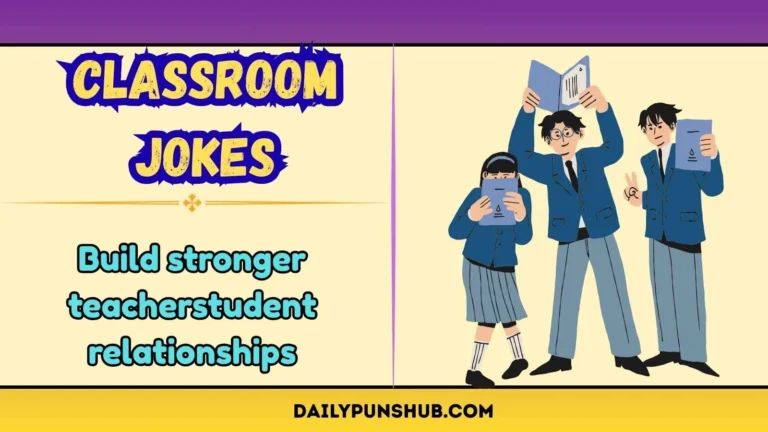 Classroom Jokes