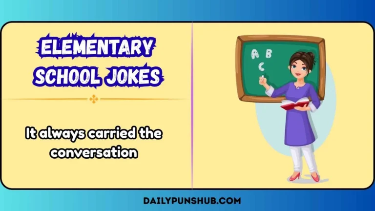 Elementary School Jokes