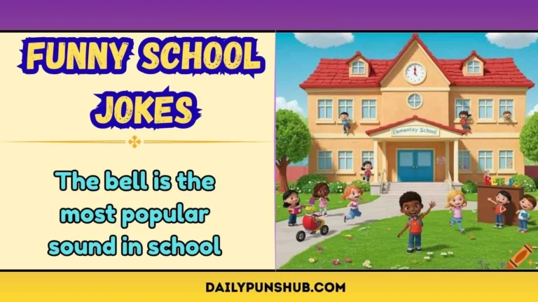 Funny School Jokes