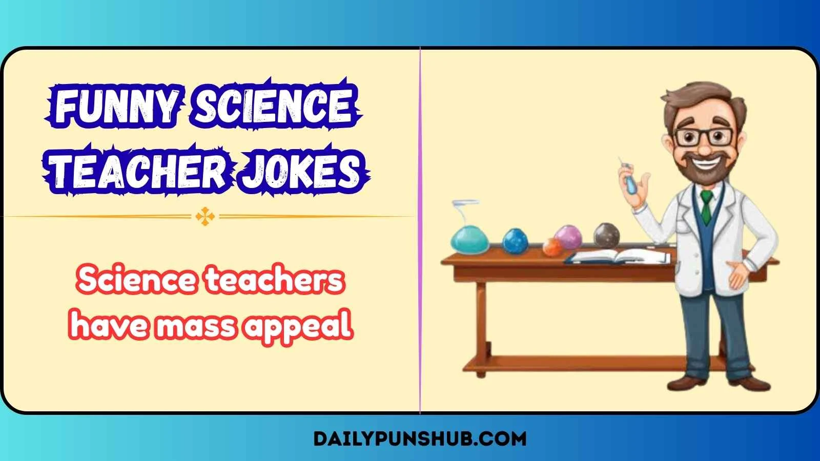Funny Science Teacher Jokes