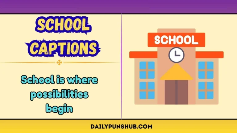 School Captions