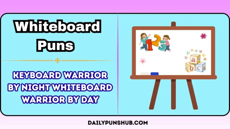 Whiteboard Puns
